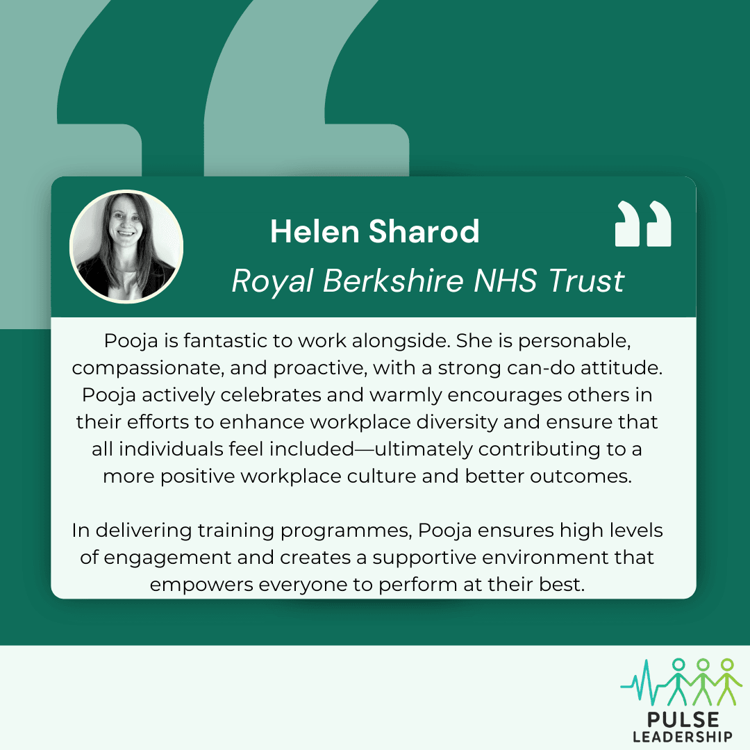 Pooja is fantastic to work alongside. She is personable, compassionate, and proactive, with a strong can-do attitude. Pooja actively celebrates and warmly encourages others in their efforts to enhance workplace diversity and ensure that all individuals feel included—ultimately contributing to a more positive workplace culture and better outcomes. In delivering training programmes, Pooja ensures high levels of engagement and creates a supportive environment that empowers everyone to perform at their best.